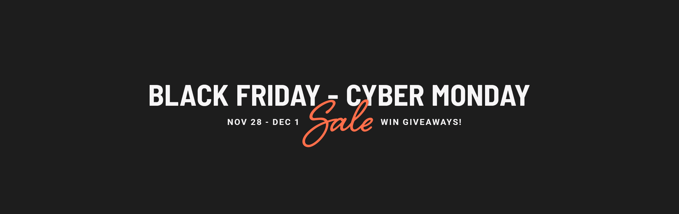 Black Friday Sale - Win Giveaways