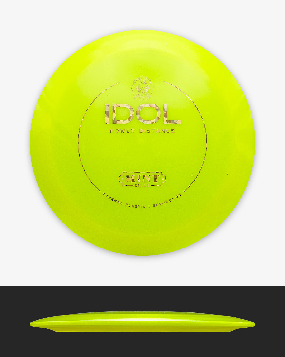 Mint Discs First Run Eternal Idol