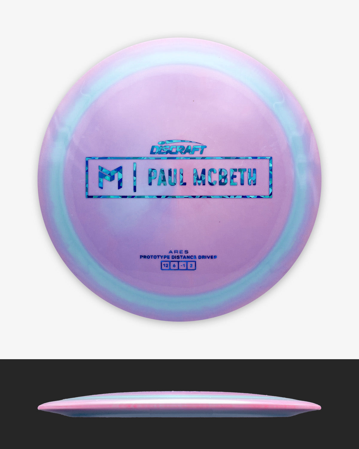 Discraft Paul McBeth Prototype Ares