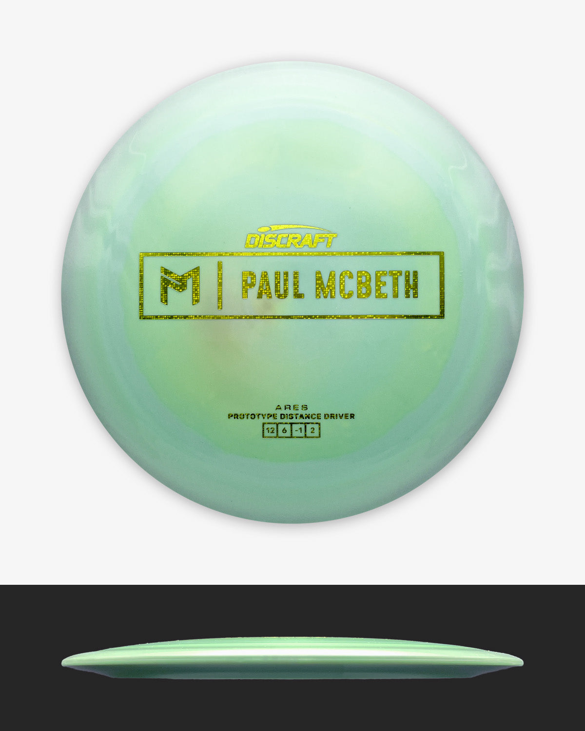Discraft Paul McBeth Prototype Ares